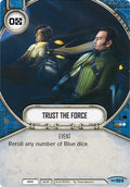 Trust The Force