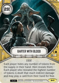 Barter With Blood