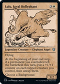 Lulu, Loyal Hollyphant (Showcase)
