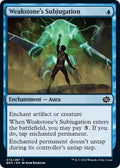 Weakstone's Subjugation