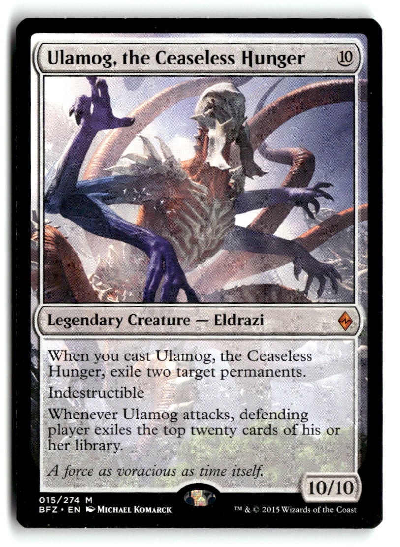 Ulamog, the Ceaseless Hunger